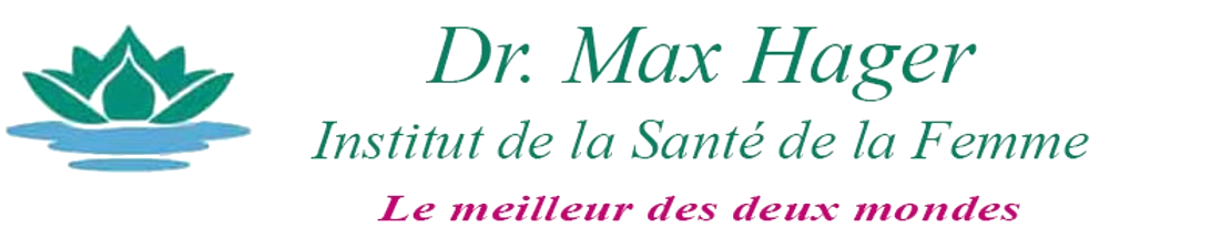 Dr. Max Hager — Institut de Santé Intégrale de la Femme